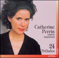 24 Préludes von Catherine Perrin