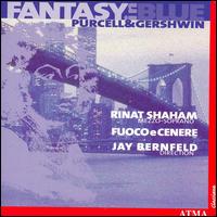 Fantasy in Blue: Purcell & Gershwin von Rinat Shaham