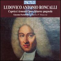 Ludovico Antonio Roncalli: Capricci Armonici per chitarra spagnola von Giacomo Parimbelli