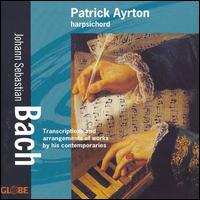 Bach: Transcriptions & Arrangements von Patrick Ayrton
