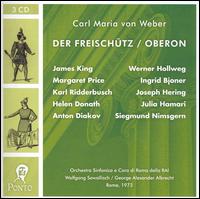 Weber: Der Freischütz / Oberon von Various Artists