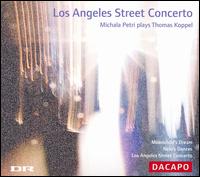Los Angeles Street Concerto: Michala Petri plays Thomas Koppel von Michala Petri