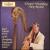 Edward Witsenburg: Harp Recital von Edward Witsenburg