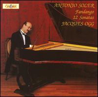Soler: Fandango; 12 Sonatas von Jacques Ogg