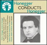 Honegger Conducts Honegger von Arthur Honegger