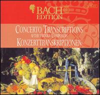 Bach: Concerto Transcriptions after various Composers von Pieter Dirksen