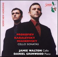 Prokofiev, Kabalevsky, Miaskovsky: Cello Sonatas von Jamie Walton