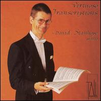 Virtuoso Transcriptions von David Stanhope