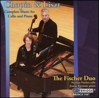 Chopin & Liszt: Complete Music for Cello & Piano von Fischer Duo