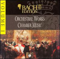 Bach Edition, Vol. 1: Orchestral Works; Chamber Works [Box Set] von Various Artists