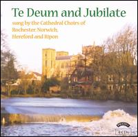 Te Deum & Jubilate von Various Artists