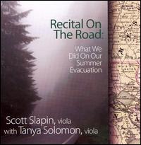Recital on the Road: What We Did on Our Summer Evacuation von Various Artists