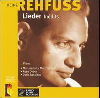 Lieder Inédits von Heinz Rehfuss