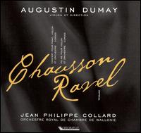 Ravel: Tzigane; Chausson: Poème pour violon et orchester, Op. 25 von Augustin Dumay