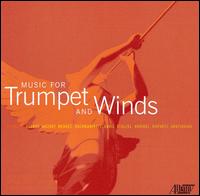 Music for Trumpet and Winds von John Hagstrom