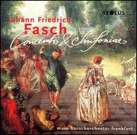Fasch: Concerti & Sinfonia von Main-Barockorchester Frankfurt