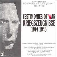 Kriegszeugnisse (Testimonies of War), 1914-1945 von Various Artists