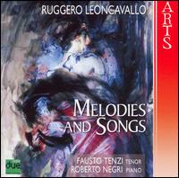 Leoncavallo: Melodies and Songs von Ruggero Leoncavallo