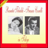 Renata Tebaldi, Franco Corelli in Tokyo von Various Artists