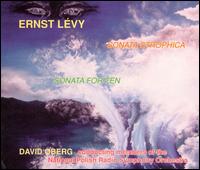 Ernst Lévy: Sonata Strophica; Sonata for Ten von David Oberg