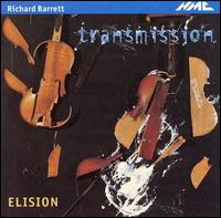 Richard Barrett: Transmission von Elision