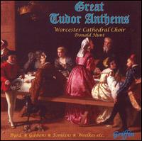 Great Tudor Anthems von Worcester Cathedral Choir