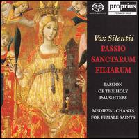 Passio Sanctarum Filiarum von Vox Silentii