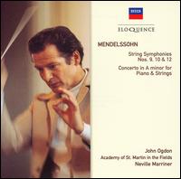 Mendelssohn: String Symphonies Nos. 9, 10, 12 von Neville Marriner