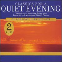 Classics for a Quiet Evening von Various Artists