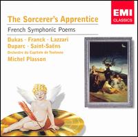 The Sorceror's Apprentice: French Symphonic Poems von Michel Plasson
