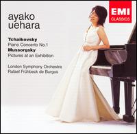 Tchaikovsky: Piano Concerto No. 1; Mussorgsky: Pictures at an Exhibition von Ayako Uehara