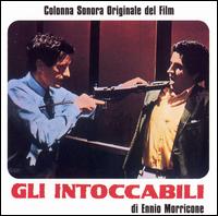 Gli Intoccabili [Original Motion Picture Soundtrack] von Ennio Morricone