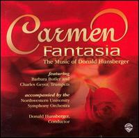 Carmen Fantasia: The Music of Donald Hunsberger von Donald Hunsberger