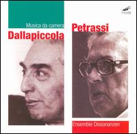 Dallapiccola, Petrassi: Musica da camera von Ensemble Dissonanzen