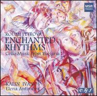 Roumi Petrova: Enchanted Rhythms von Kalin Ivanov