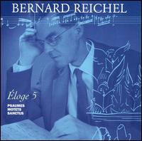 Bernard Reichel: Éloge, Vol. 5 von Various Artists