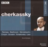 Cherkassy Conducts Rameau, Beethoven, Mendelssohn, Chopin, Scriabin, Tchaikovsky, Liszt von Shura Cherkassky