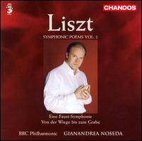 Liszt: Symphonic Poems, Vol. 2 von Gianandrea Noseda