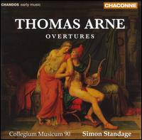 Thomas Arne: Overtures von Simon Standage