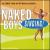 Naked Boys Singing [Original Cast] [Bonus Tracks] von Original Cast Recording