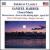 Samuel Barber: Choral Music von Choir of Ormond College