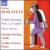 Nikolai Roslavets: Violin Sonatas; Three Dances von Solomia Soroka