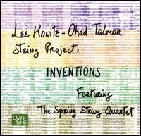 Lee Konitz - Ohad Talmor String Project: Inventions von Lee Konitz