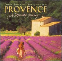 Provence: A Romantic Journey von Various Artists