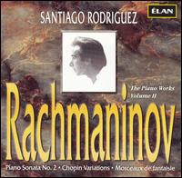 Rachmaninov: The Piano Works, Vol. 2 von Santiago Rodríguez