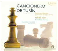 Cancionero de Turín: Romances, Villancisos y Canciones del Siglo de Oro von Musica Ficta