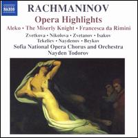 Rachmaninov: Opera Highlights von Nayden Todorov