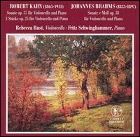 Kahn, Brahms: Works for Cello von Rebecca Rust