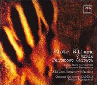 Piotr Klimek: 7 Words; Pentecost Cantata von Bohdan Boguszewski