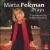 Marta Felcman Plays Piano Works by Robert Schumann von Marta Felcman